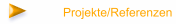Projekte/Referenzen